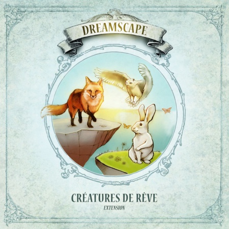 DREAMSCAPE - CREATURES DE REVE EXTENSION