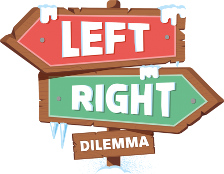 LEFT RIGHT DILEMMA