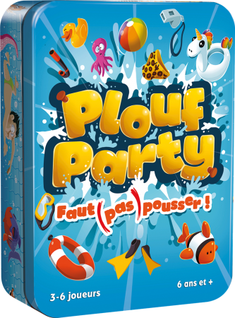 PLOUF PARTY